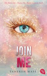 Tahereh Mafi: Join Me - Taschenbuch