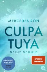 Mercedes Ron: Culpa Tuya - Deine Schuld - Taschenbuch