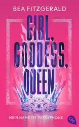 Bea Fitzgerald: Girl, Goddess, Queen: Mein Name ist Persephone - Taschenbuch
