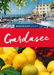 Jochen Müssig: Baedeker SMART Reiseführer Gardasee - Taschenbuch