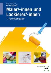 Miriam Knop: Arbeitsheft Maler/-innen und Lackierer/-innen - Taschenbuch