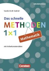 Sandra Kroll-Gabriel: Das schnelle Methoden 1x1 - Grundschule - Taschenbuch