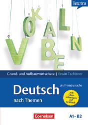 Lextra - Deutsch als Fremdsprache - Grund- und Aufbauwortschatz nach Themen - A1-B2 - Taschenbuch