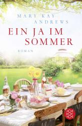 Mary Kay Andrews: Ein Ja im Sommer - Taschenbuch