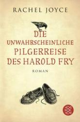 Rachel Joyce: Die unwahrscheinliche Pilgerreise des Harold Fry - Taschenbuch