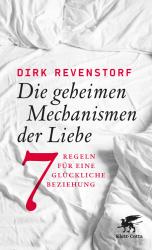 Dirk Revenstorf: Die geheimen Mechanismen der Liebe - Taschenbuch