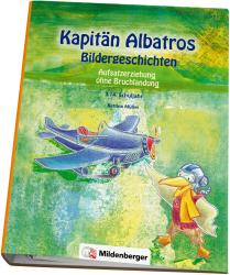 C. Witte: Kapitän Albatros - Bildergeschichten 3./4. Schuljahr - Ringbuch