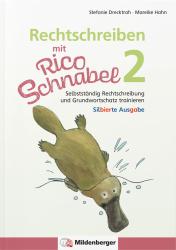 Mareike Hahn: Rechtschreiben mit Rico Schnabel, Klasse 2 - silbierte Ausgabe - geheftet