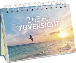 365 mal Zuversicht