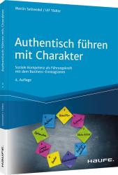 Ulf Tödter: Authentisch führen mit Charakter - Taschenbuch