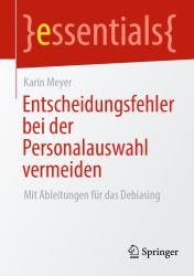 Karin Meyer: Entscheidungsfehler bei der Personalauswahl vermeiden - Taschenbuch
