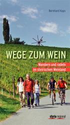 Bernhard Kaps: Wege zum Wein - Taschenbuch