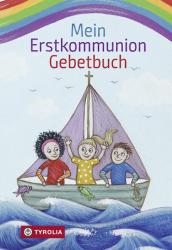 Anna Hintner: Mein Erstkommunion-Gebetbuch - gebunden