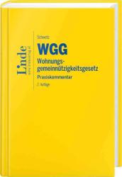 Wolfgang Schwetz: WGG I Wohnungsgemeinnützigkeitsgesetz - gebunden