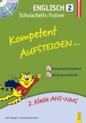 Gabriele Broniowski: Kompetent Aufsteigen... Englisch, Schularbeits-Trainer, m. Audio-CD. Tl.2 - Taschenbuch