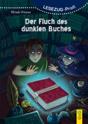 Elfriede Wimmer: LESEZUG/Profi: Der Fluch des dunklen Buches - gebunden