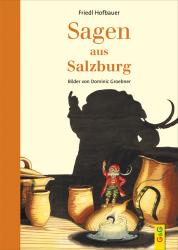 Friedl Hofbauer: Sagen aus Salzburg - gebunden