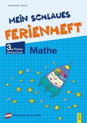 Elfriede Schwarz: Mein schlaues Ferienheft Mathematik - 3. Klasse Volksschule - Taschenbuch