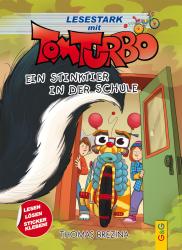 Thomas Brezina: Tom Turbo - Lesestark - Ein Stinktier in der Schule - gebunden