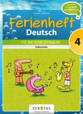 Deutsch Ferienhefte - 4. Klasse - Volksschule - Taschenbuch