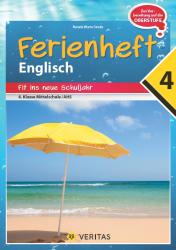 Renate Wurm-Smole: Englisch Ferienhefte - NMS und AHS - Nach der 4. Klasse - geheftet