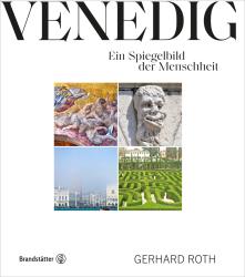 Gerhard Roth: Venedig - gebunden