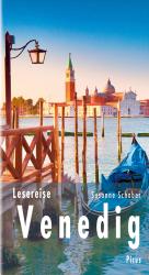 Susanne Schaber: Lesereise Venedig - gebunden