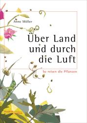 Anne Möller: Über Land und durch die Luft