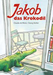 Georg Kohler: Jakob, das Krokodil - gebunden