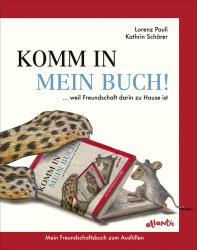 Lorenz Pauli: Komm in mein Buch! - gebunden