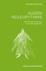 Daniela Armstrong: Augen-Heileurythmie - Taschenbuch