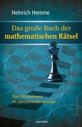 Heinrich Hemme: Das große Buch der mathematischen Rätsel - gebunden