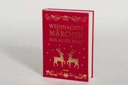 Weihnachtsmärchen aus aller Welt (Leinen) - gebunden