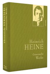 Heinrich Heine: Heinrich Heine, Gesammelte Werke - gebunden