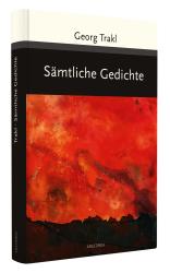 Georg Trakl: Sämtliche Gedichte - gebunden