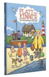 Detlef Reich: Platt för Kinner - Een Wöörbook mit Biller - gebunden