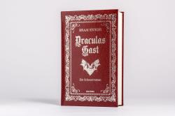 Bram Stoker: Draculas Gast. Ein Schauerroman mit dem ursprünglich 1. Kapitel von Dracula - gebunden