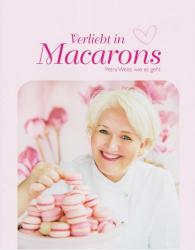 Petra Weiss: Verliebt in Macarons - gebunden