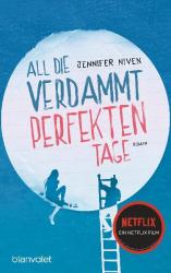 Jennifer Niven: All die verdammt perfekten Tage - Taschenbuch