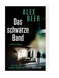 Alex Beer: Das schwarze Band - Taschenbuch
