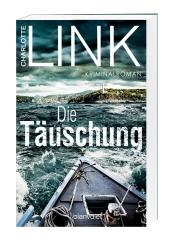 Charlotte Link: Die Täuschung - Taschenbuch