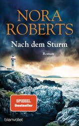 Nora Roberts: Nach dem Sturm - Taschenbuch