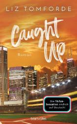 Liz Tomforde: Caught up - Taschenbuch