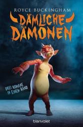 Royce Buckingham: Dämliche Dämonen - Taschenbuch