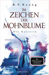 R.  F. Kuang: Im Zeichen der Mohnblume - Die Kaiserin - Taschenbuch