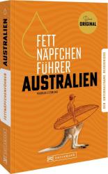 Markus Lesweng: Fettnäpfchenführer Australien - Taschenbuch