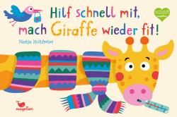 Nastja Holtfreter: Hilf schnell mit, mach Giraffe wieder fit!