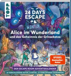 Joel Müseler: 24 DAYS ESCAPE - Der Escape Room Adventskalender: Alice im Wunderland und das Geheimnis der Grinsekatze - Taschenbuch