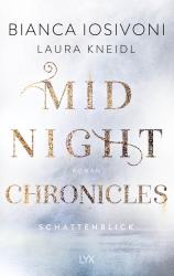 Laura Kneidl: Midnight Chronicles - Schattenblick - Taschenbuch