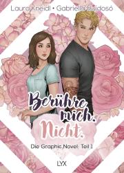 Laura Kneidl: Berühre mich. Nicht.: Die Graphic Novel - gebunden